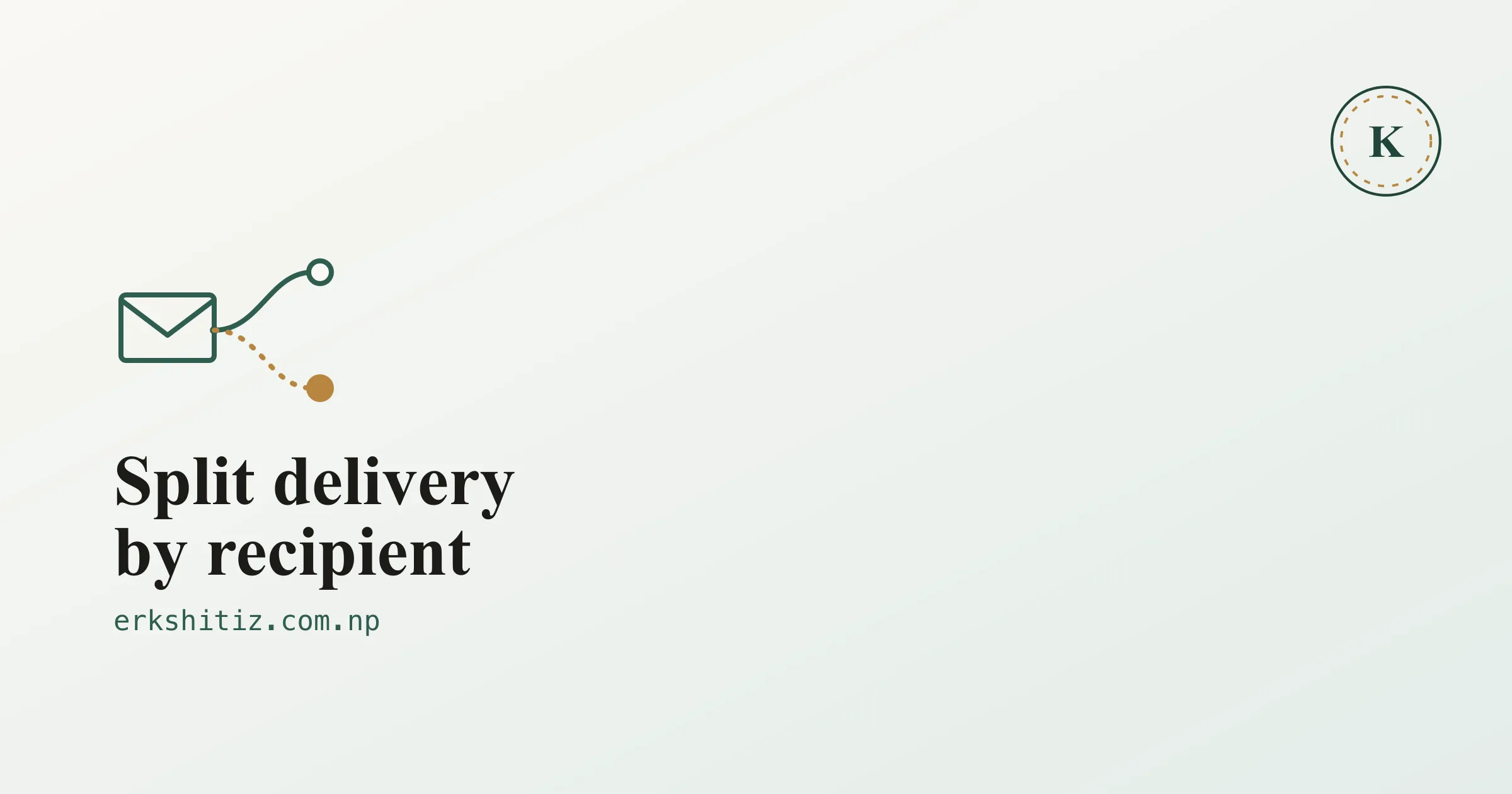An envelope splitting along two diverging paths, representing split mail delivery, on the erkshitiz.com.np cover template