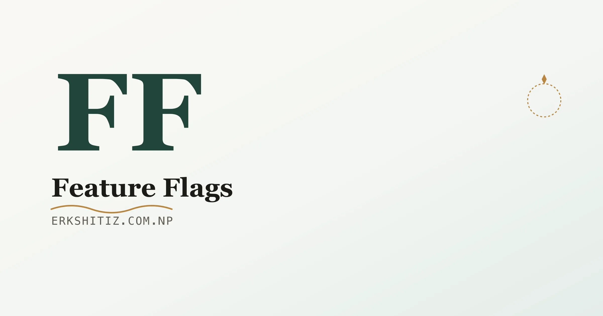 Feature flags cover graphic for erkshitiz.com.np